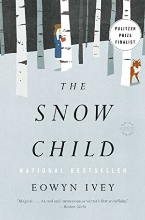 the snow child by eowyn ivey cover