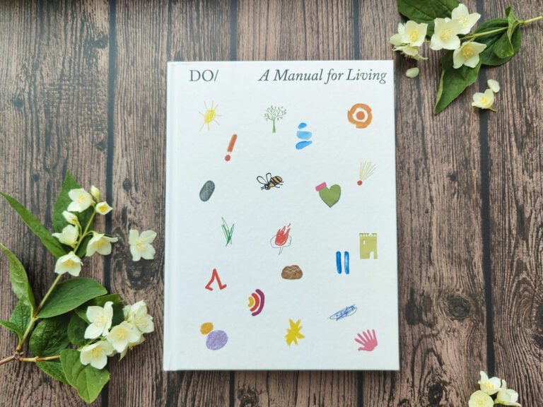 The Book of Do: A Manual for Living – a beautifully wise book about living well